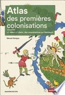 Atlas des premières colonisations