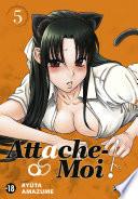 Attache-Moi ! T05