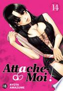 Attache-Moi ! T14