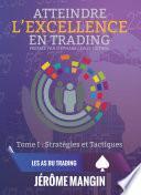 Atteindre l'excellence en trading