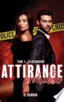 Attirance prohibée - tome 1 Se découvrir