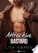 Attractive Bastard – 1