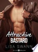 Attractive Bastard – 1