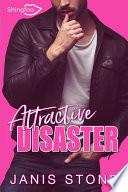 Attractive Disaster
