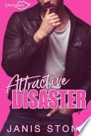 Attractive Disaster