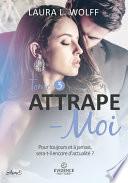 Attrape-moi