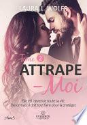 Attrape-moi