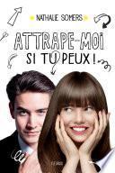 Attrape-moi si tu peux !