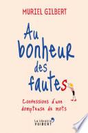 Au bonheur des fautes