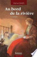 Au bord de la Rivière