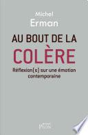 Au bout de la colère