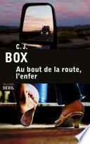 Au bout de la route, l'enfer