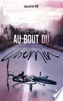 Au bout du chemin
