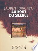 Au bout du silence