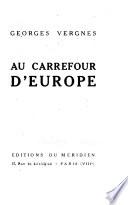 Au carrefour d'Europe