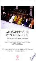 Au carrefour des religions