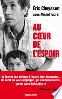 Au coeur de l'espoir