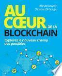 Au coeur de la Blockchain