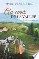 Au coeur de la vallée,T.1