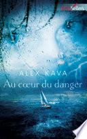 Au coeur du danger
