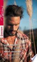 Au coeur du désir - La reconquête d'un amour