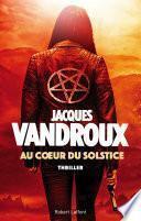 Au coeur du solstice