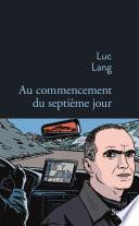 Au commencement du septième jour