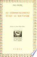 Au commencement était le souvenir