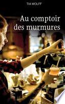 Au comptoir des murmures