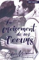 Au croisement de nos coeurs