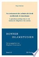Au croisement des cultures de droit occidentale et musulmane