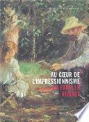 Au cœur de l'impressionnisme