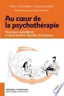 Au cœur de la psychothérapie