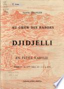 Au cœur des babors: Du IVème siècle av. J.C. à 1870