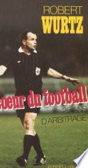 Au cœur du football