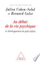 Au début de la vie psychique