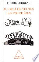Au-delà de toutes les frontières