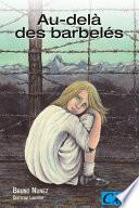 Au-delà des barbelés