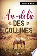 Au-delà des collines