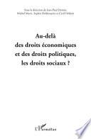 AU-DELÀ DES DROITS ECONOMIQUES ET DES DROITS POLITIQUES, LES DROITS SOCIAUX ?
