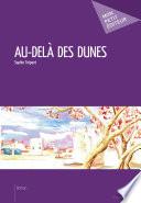 Au-delà des dunes