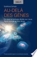 Au-delà des gènes