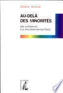 Au-delà des minorités