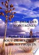 AU-DELA DES MONTAGNES. PARTIE1