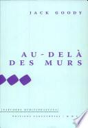 Au-delà des murs
