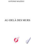 Au-delà des murs