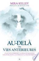 Au-delà des vies antérieures