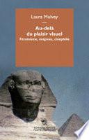 Au-delà du plaisir visuel