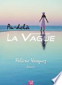 Au-delà la vague