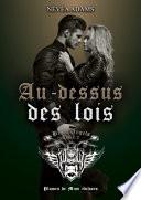 Au-dessus des lois - tome 2